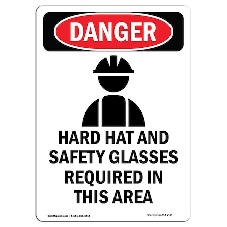 OSHA Danger Sign, Hard Hat And Safety, 14in X 10in Aluminum